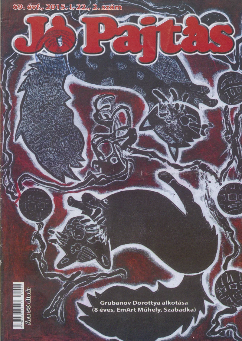 Jó Pajtás, 69. évf. 2015. január 22. 2. sz.