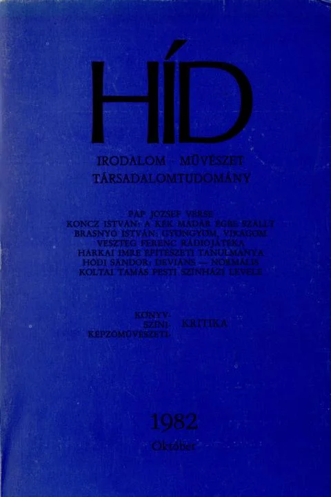 Híd, 46. évf. 1982. október. 10. sz. 1097–1224. oldal