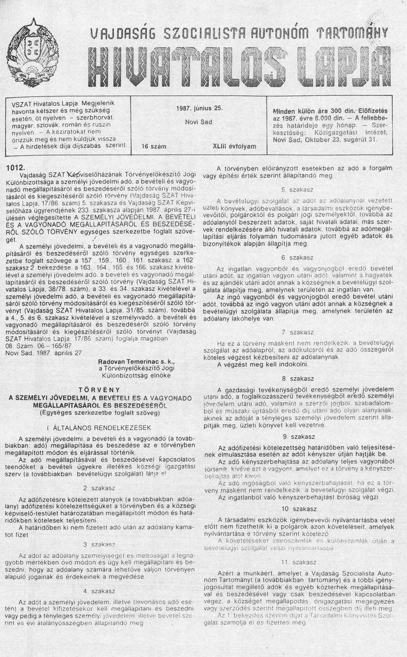 Vajdaság Szocialista Autonóm Tartomány Hivatalos Lapja, 43. évf. 1987. június 25. 16. sz.