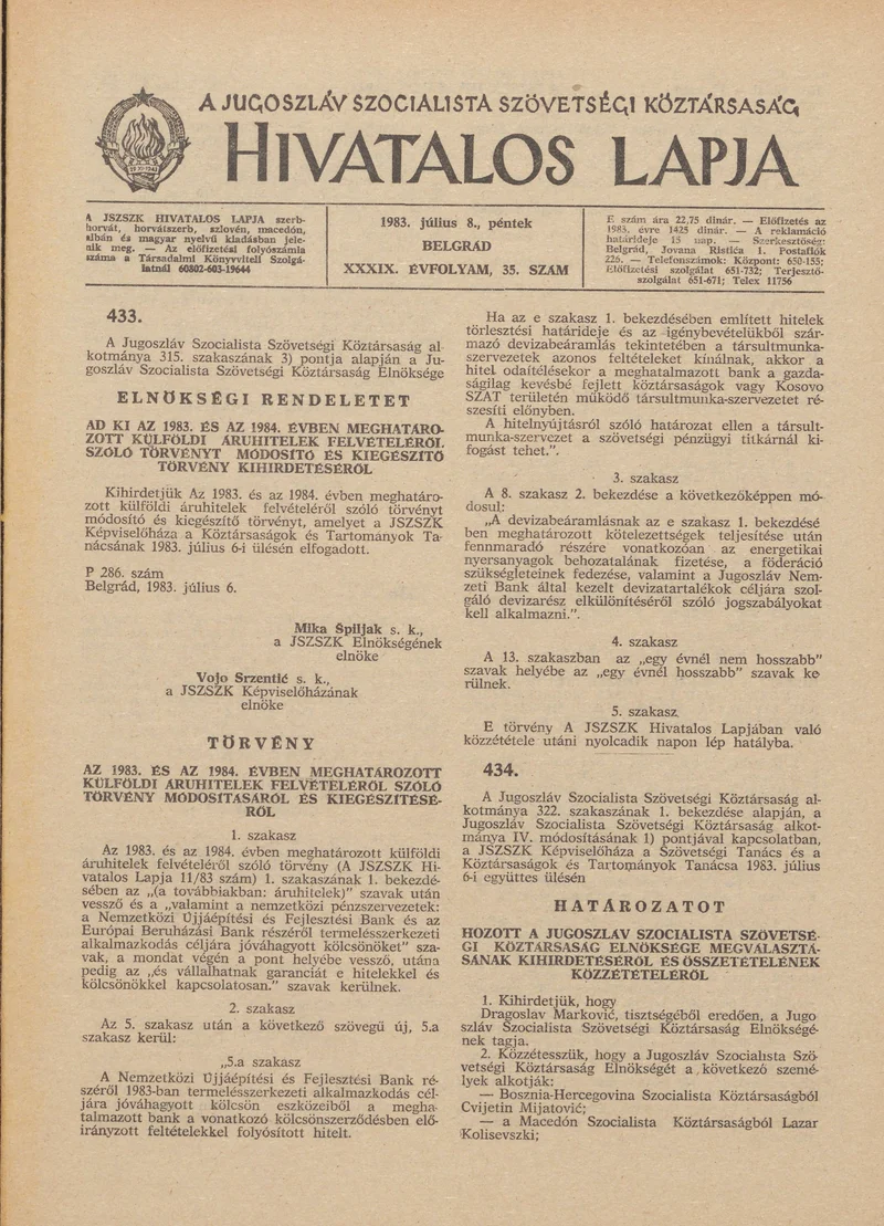 A Jugoszláv Szocialista Szövetségi Köztársaság Hivatalos Lapja, 39. évf. 1983. július 8. 35. sz. 1005–1032. oldal