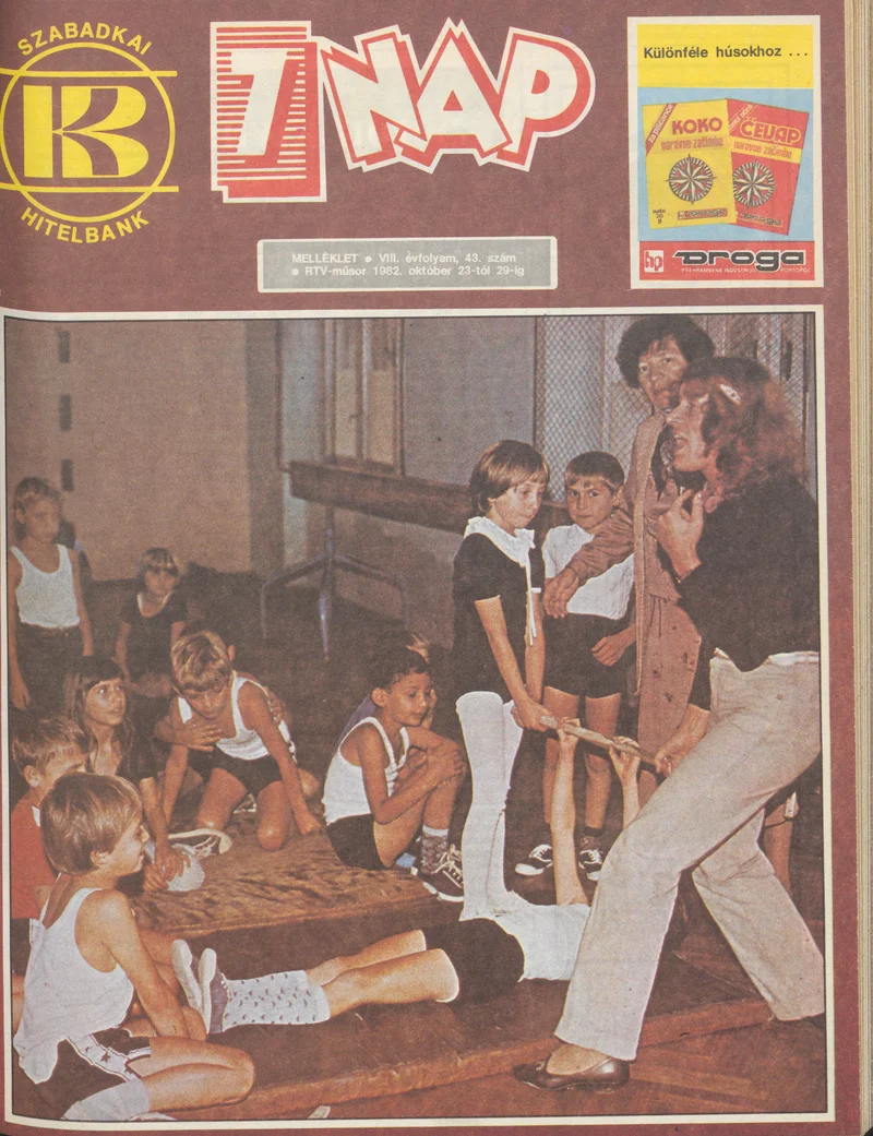 7 Nap melléklet, 8. évf. 1982. október 23. – 29. 43. sz.