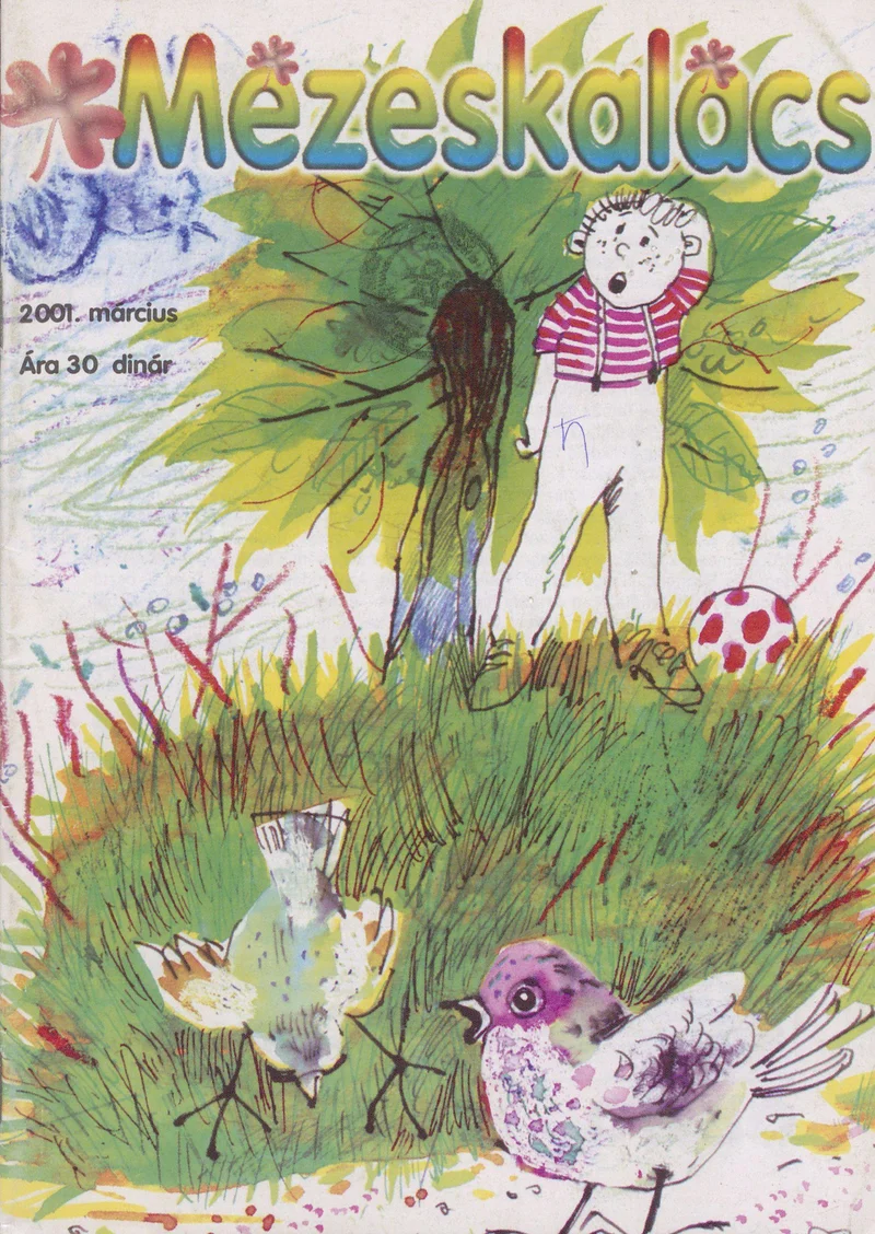 Mézeskalács, 49. évf. 2001. március. 3. sz.