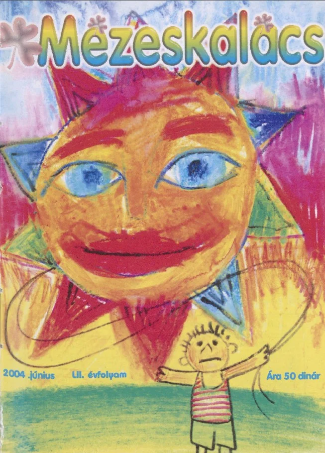 Mézeskalács, 52. évf. 2004. június. 6. sz.