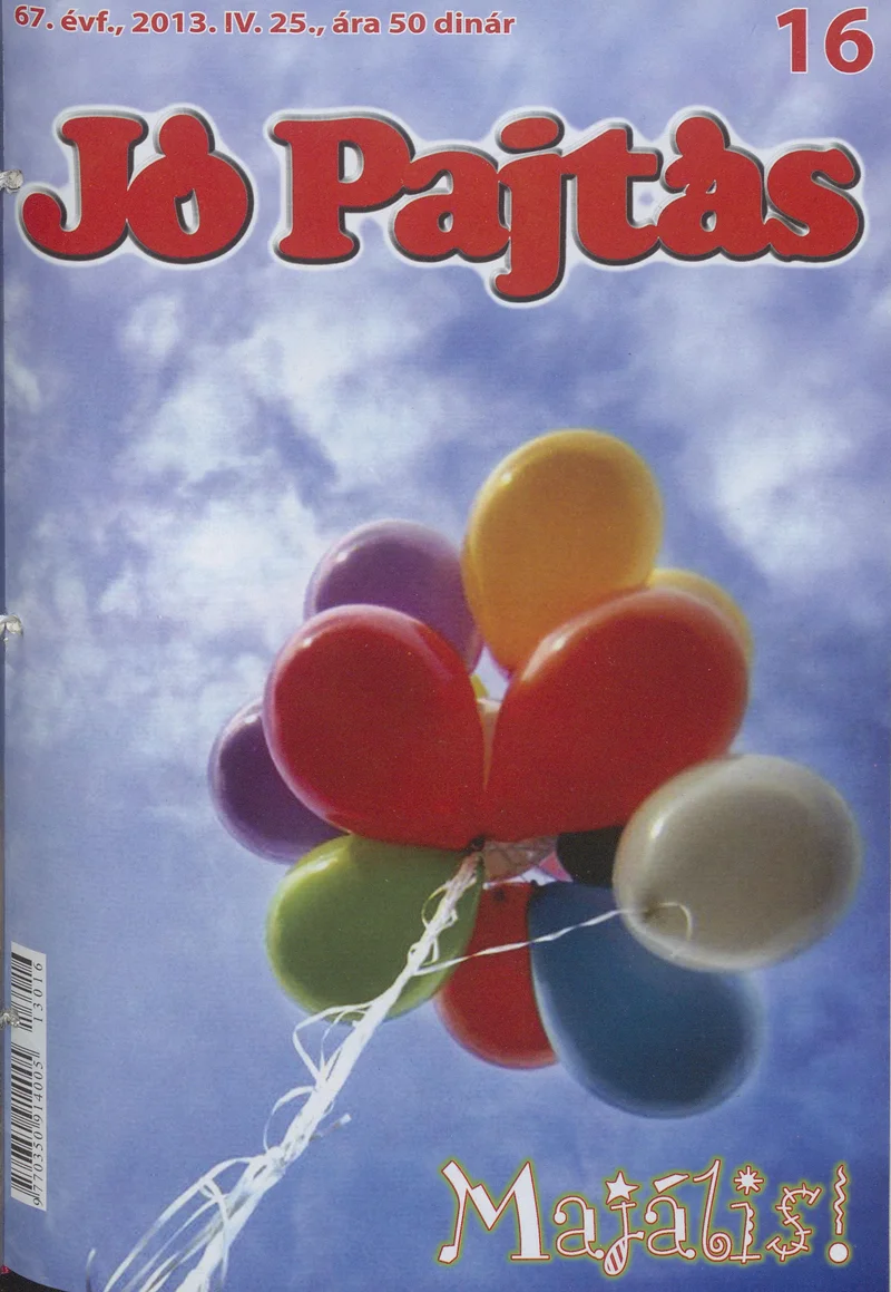 Jó Pajtás, 67. évf. 2013. április 25. 16. sz.