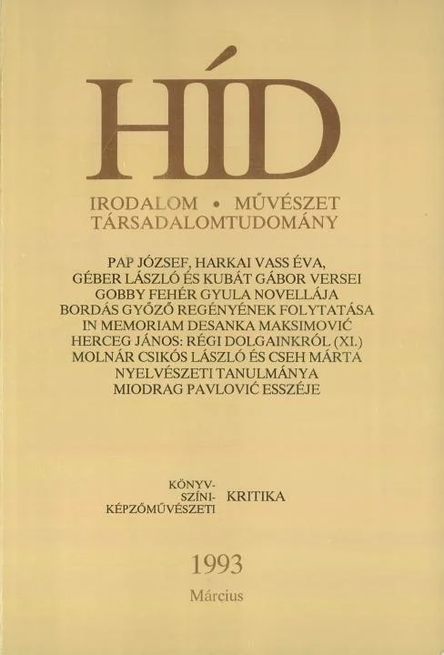 Híd, 57. évf. 1993. március. 3. sz. 113–196. oldal