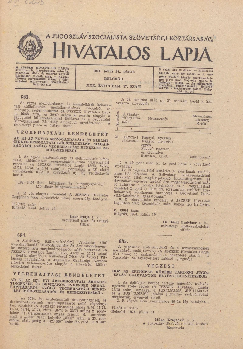 A Jugoszláv Szocialista Szövetségi Köztársaság Hivatalos Lapja, 30. évf. 1974. július 26. 37. sz. 1229–1276. oldal