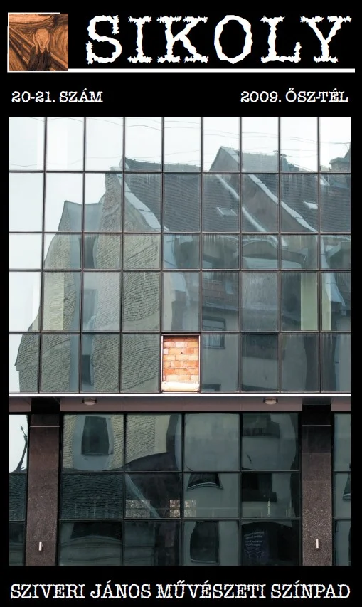 Sikoly, 6. évf. 2009. 20–21. sz. 1–211. oldal