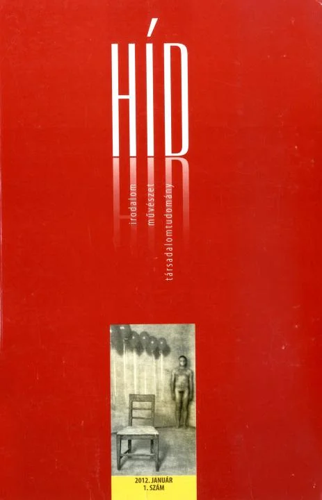 Híd, 76. évf. 2012. január. 1. sz. 1–121. oldal