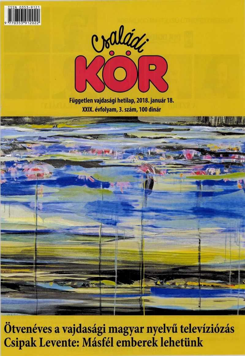 Családi Kör, 29. évf. 2018. január 18. 3. sz.