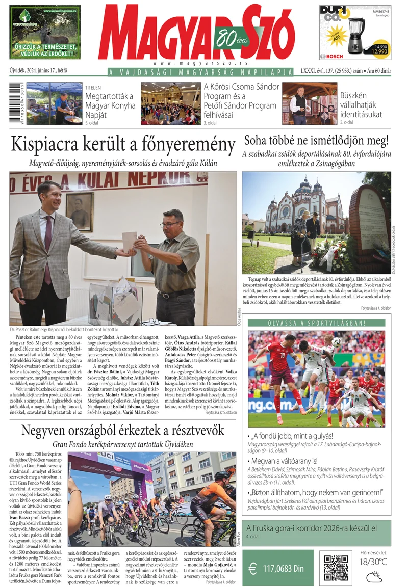 Magyar Szó, 81. évf. 2024. június 17. 137. sz. 1–16. oldal