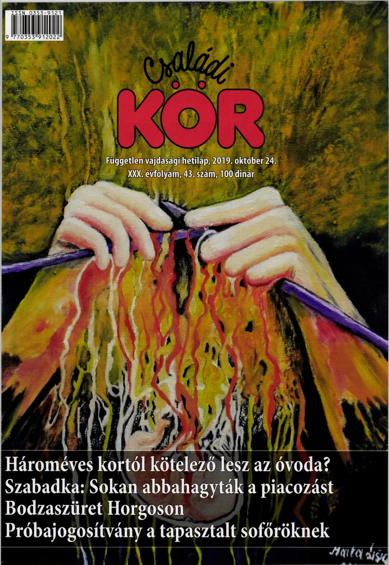 Családi Kör, 30. évf. 2019. október 24. 43. sz.