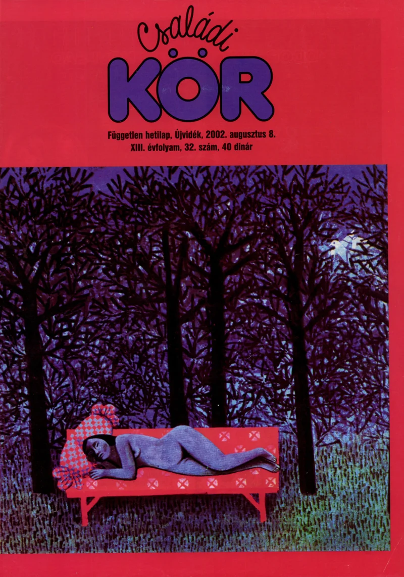 Családi Kör, 13. évf. 2002. augusztus 8. 32. sz.