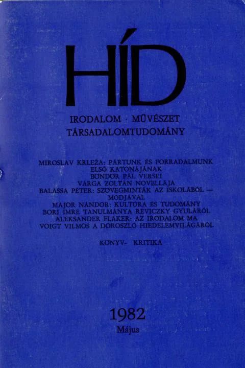 Híd, 46. évf. 1982. május. 5. sz. 569–700. oldal