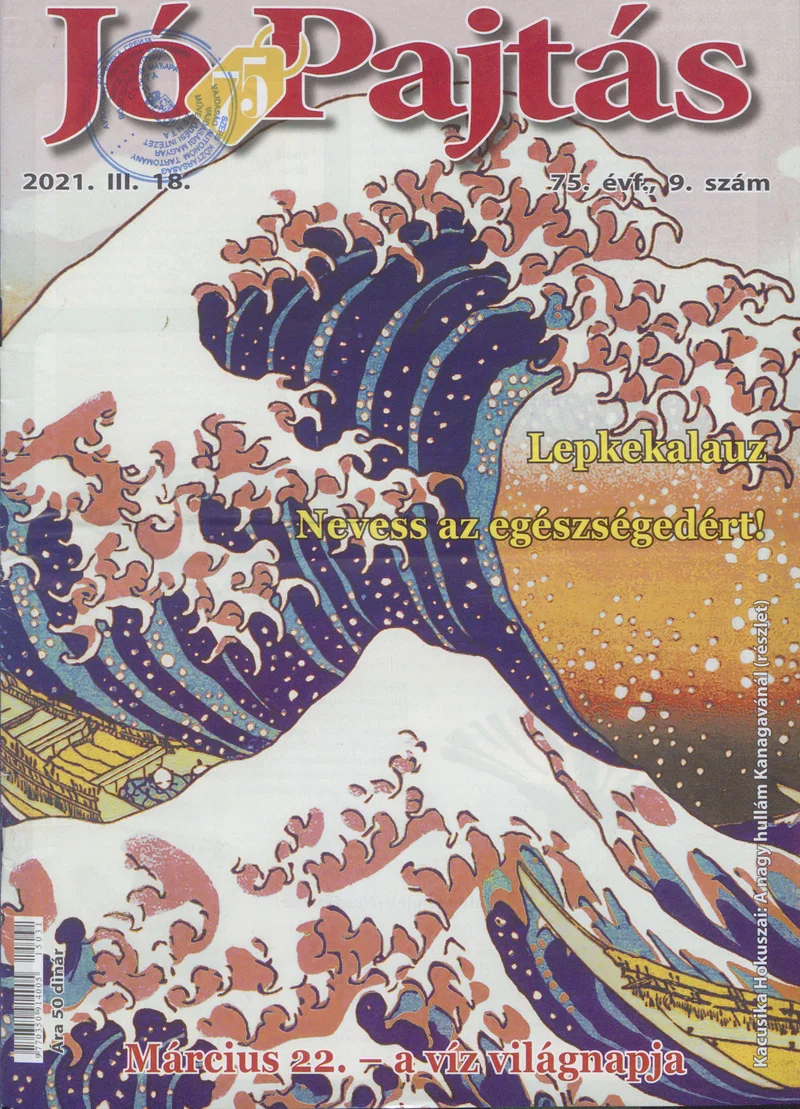 Jó Pajtás, 75. évf. 2021. március 18. 9. sz.