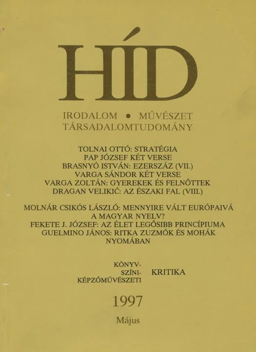 Híd, 61. évf. 1997. május. 5. sz. 305–400. oldal