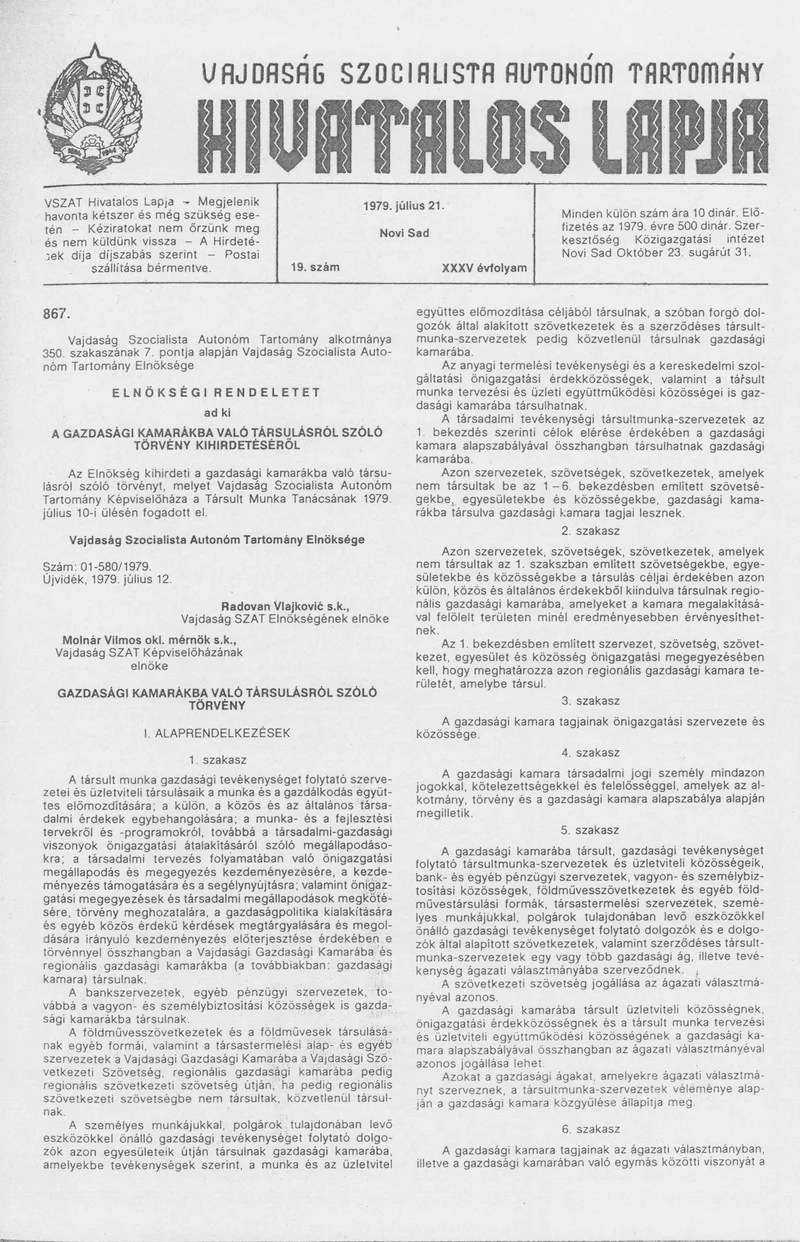 Vajdaság Szocialista Autonóm Tartomány Hivatalos Lapja, 35. évf. 1979. július 21. 19. sz. 977–996. oldal