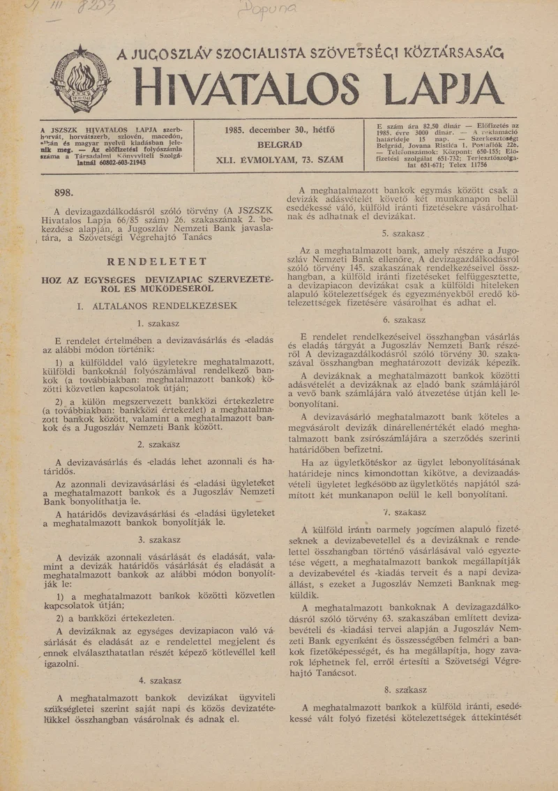 A Jugoszláv Szocialista Szövetségi Köztársaság Hivatalos Lapja, 41. évf. 1985. december 30. 73. sz. 2077–2188. oldal