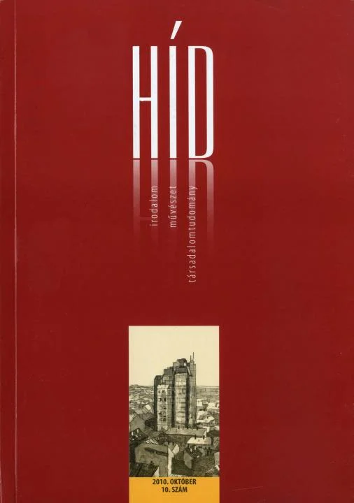 Híd, 74. évf. 2010. október. 10. sz. 1–128. oldal