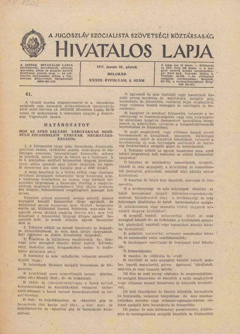 A Jugoszláv Szocialista Szövetségi Köztársaság Hivatalos Lapja, 33. évf. 1977. január 28. 6. sz. 357–396. oldal