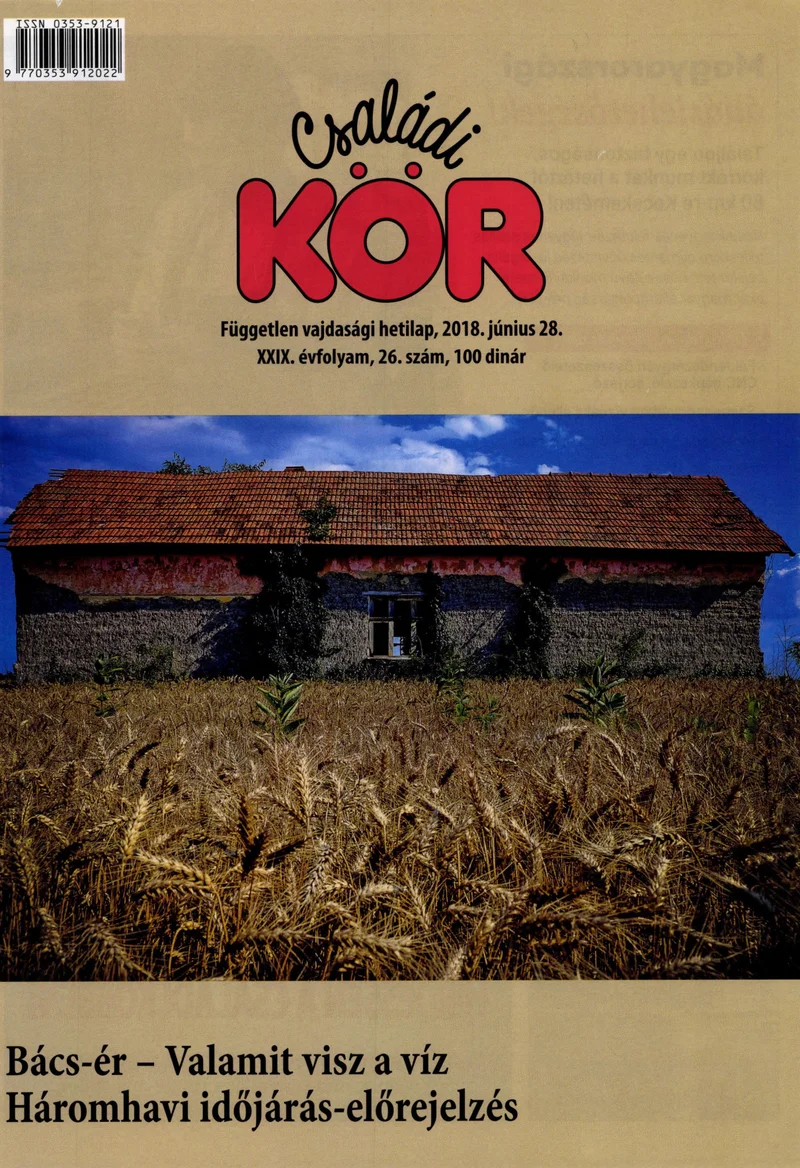 Családi Kör, 29. évf. 2018. június 28. 26. sz.