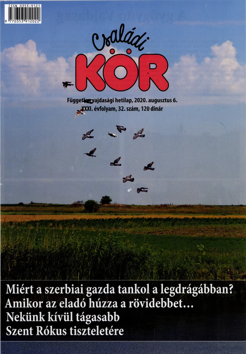 Családi Kör, 31. évf. 2020. augusztus 6. 32. sz.