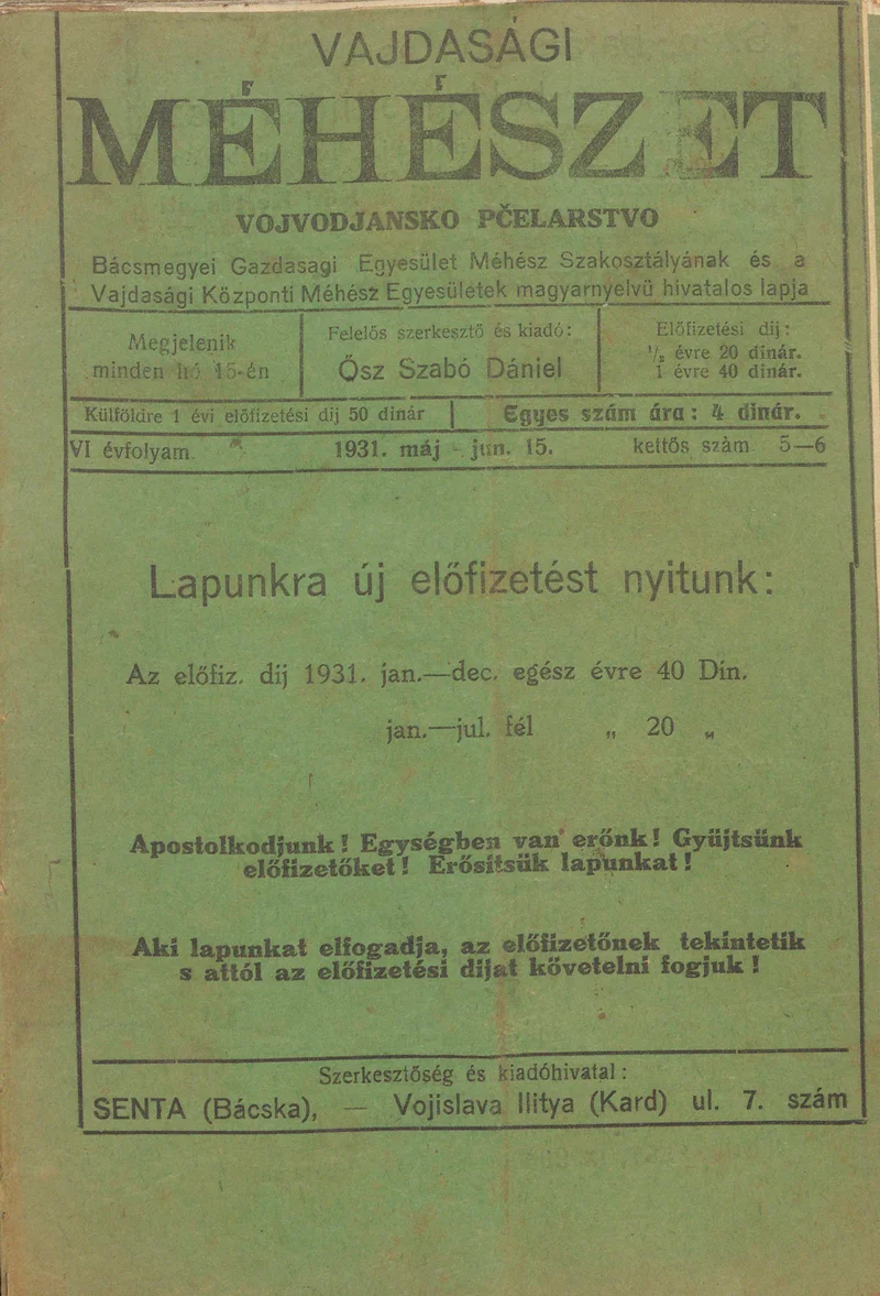 Vajdasági méhészet, 6. évf. 1931. május 15. – június 15. 5–6. sz.