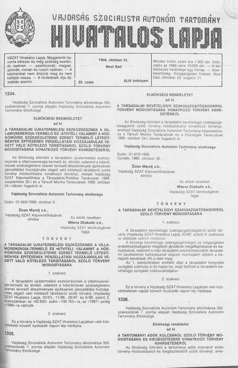 Vajdaság Szocialista Autonóm Tartomány Hivatalos Lapja, 44. évf. 1988. október 31. 25. sz.